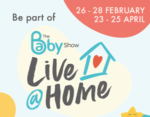 Be Part of The Baby Show Live @ Home The Baby Show Live @Home
